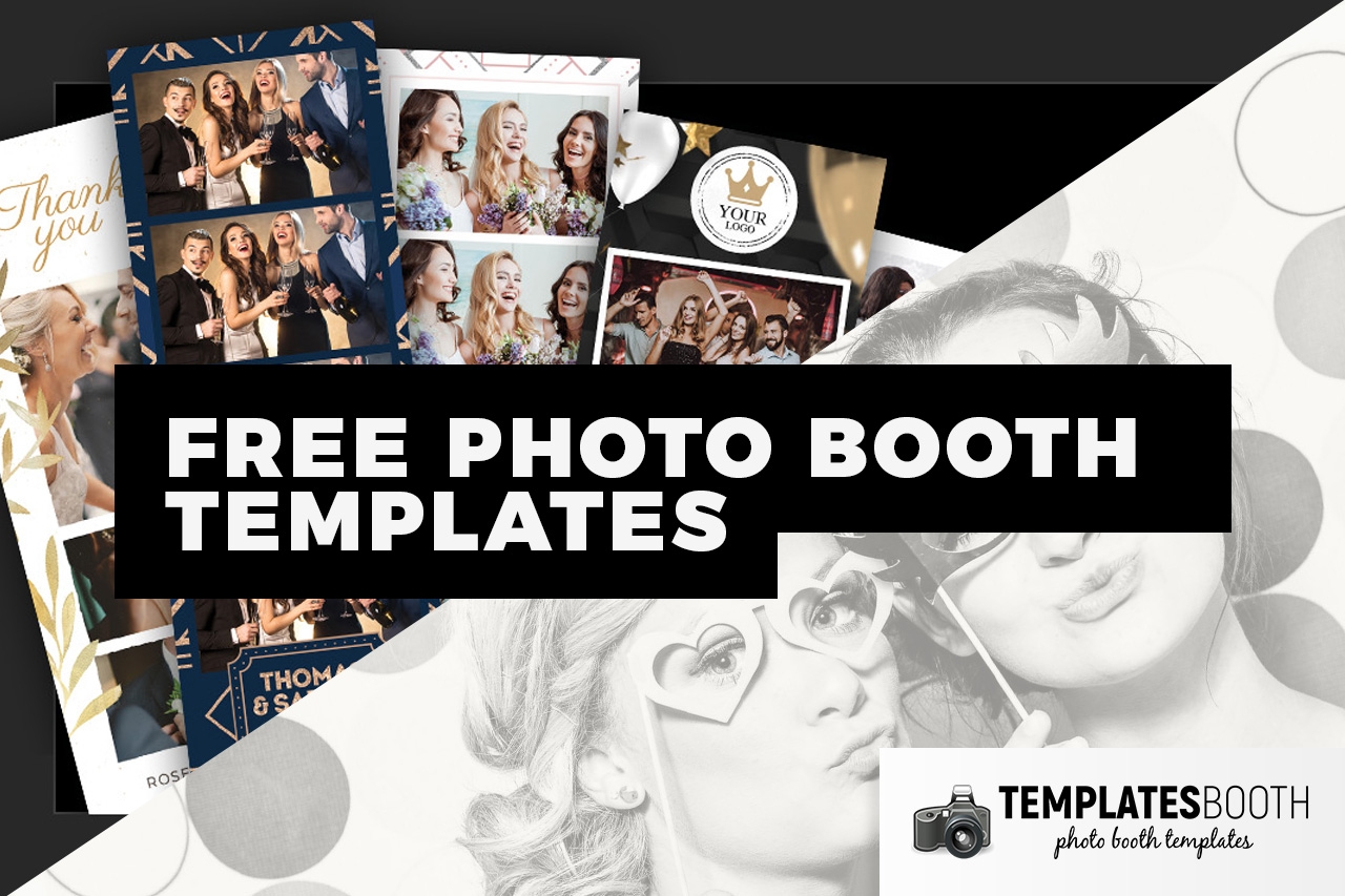 18 FREE Photo Booth Templates For DIY Designs DesignerCandies