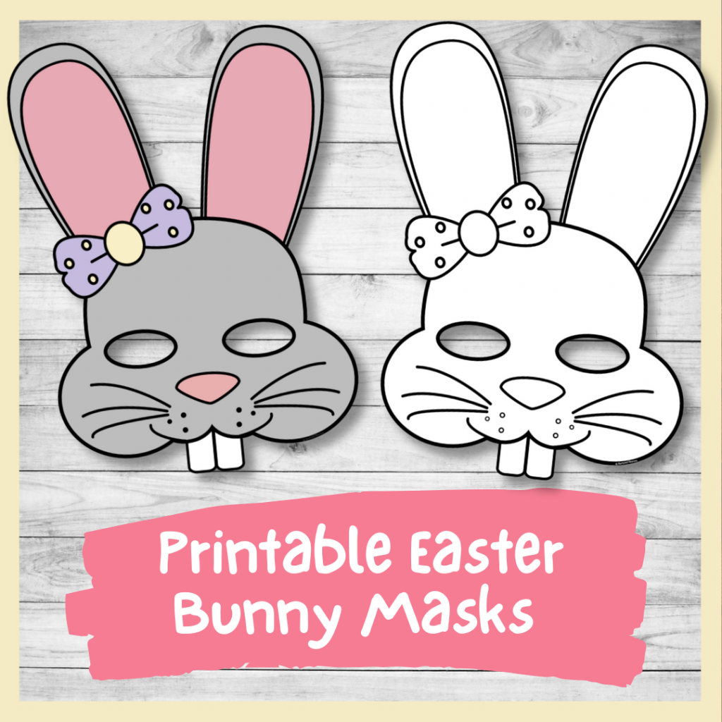 DIY Printable Easter Bunny Masks Color And Plain Templates PDF Nurtured Neurons DIY Printable Easter Bunny Masks Color And Plain Templates PDF Nurtured Neurons