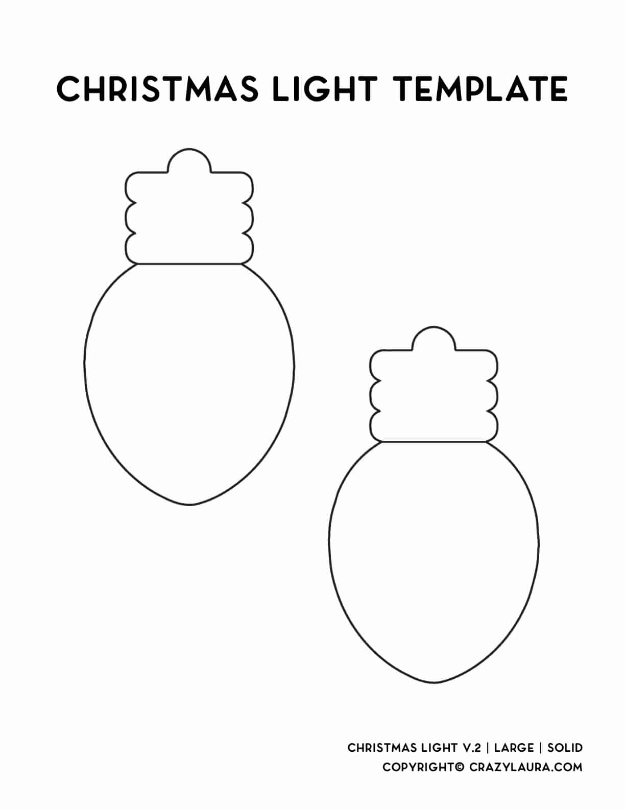Free Christmas Light Bulb Template U0026 Stencils For 2022 Crazy Laura Free Christmas Light Bulb Template U0026 Stencils For 2022 Crazy Laura