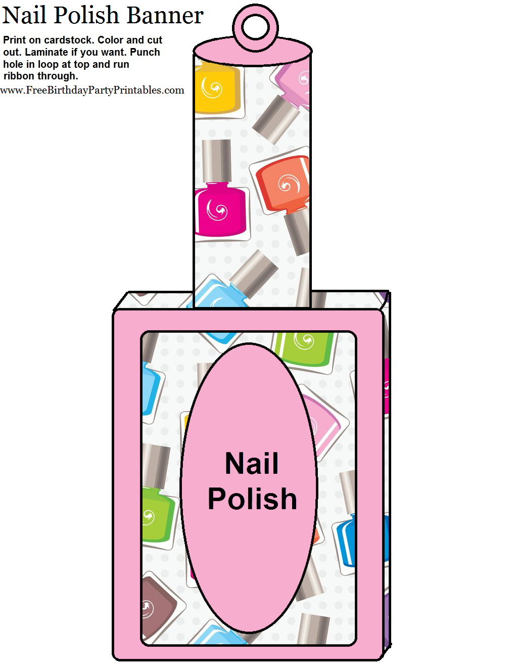 Free Nail Polish Birthday Party Printables