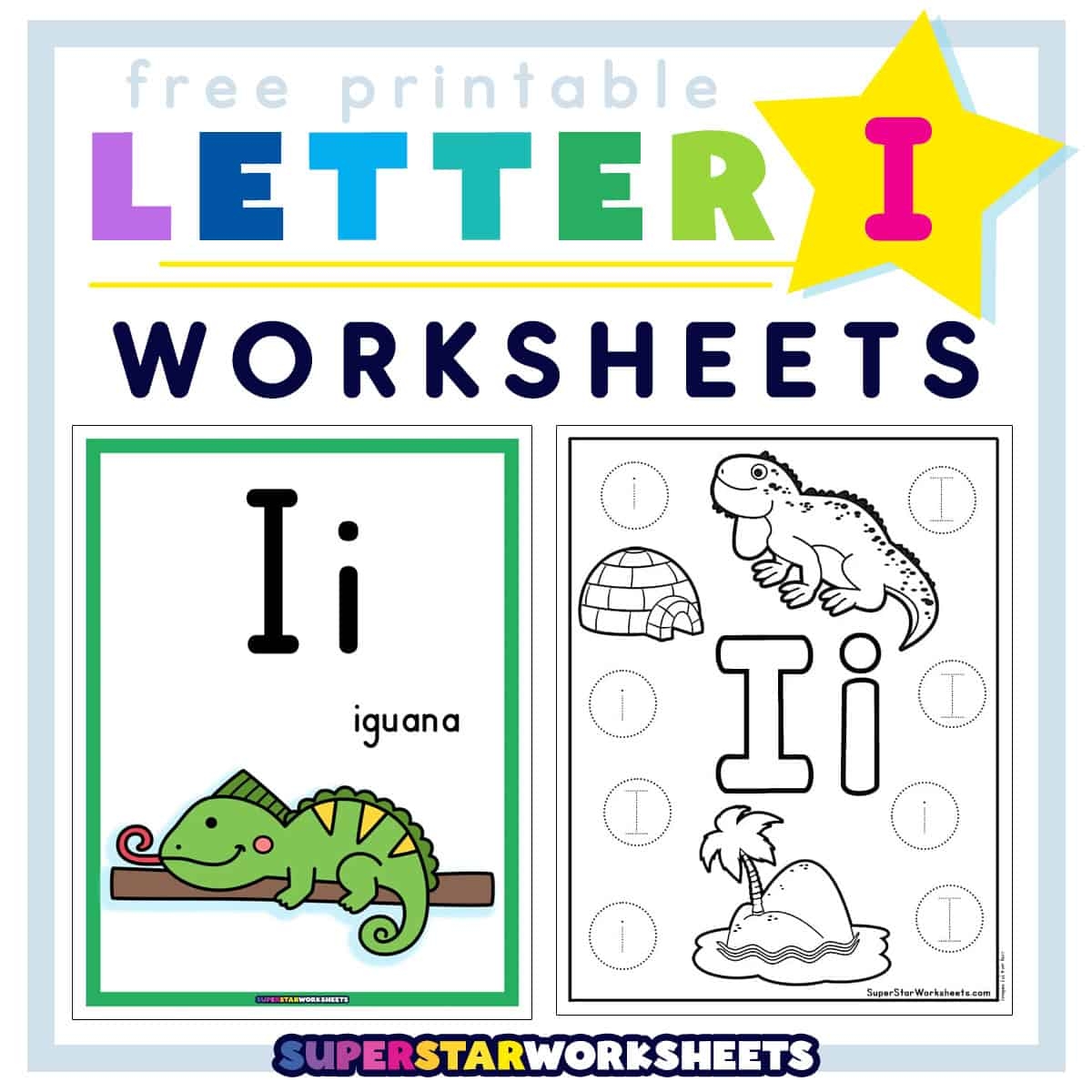 Letter I Worksheets Superstar Worksheets