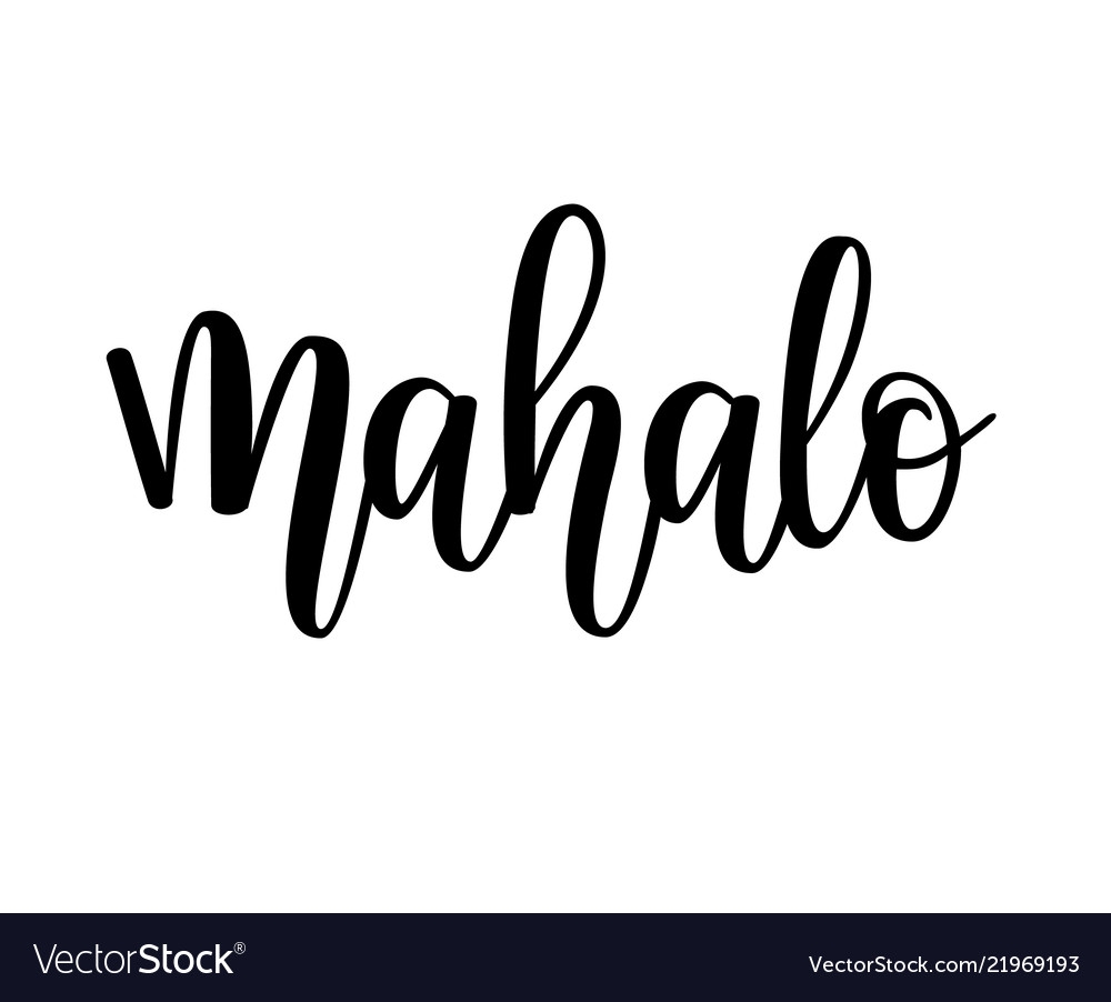 Mahalo Hawaiian Thank You Lettering Design Vector Image