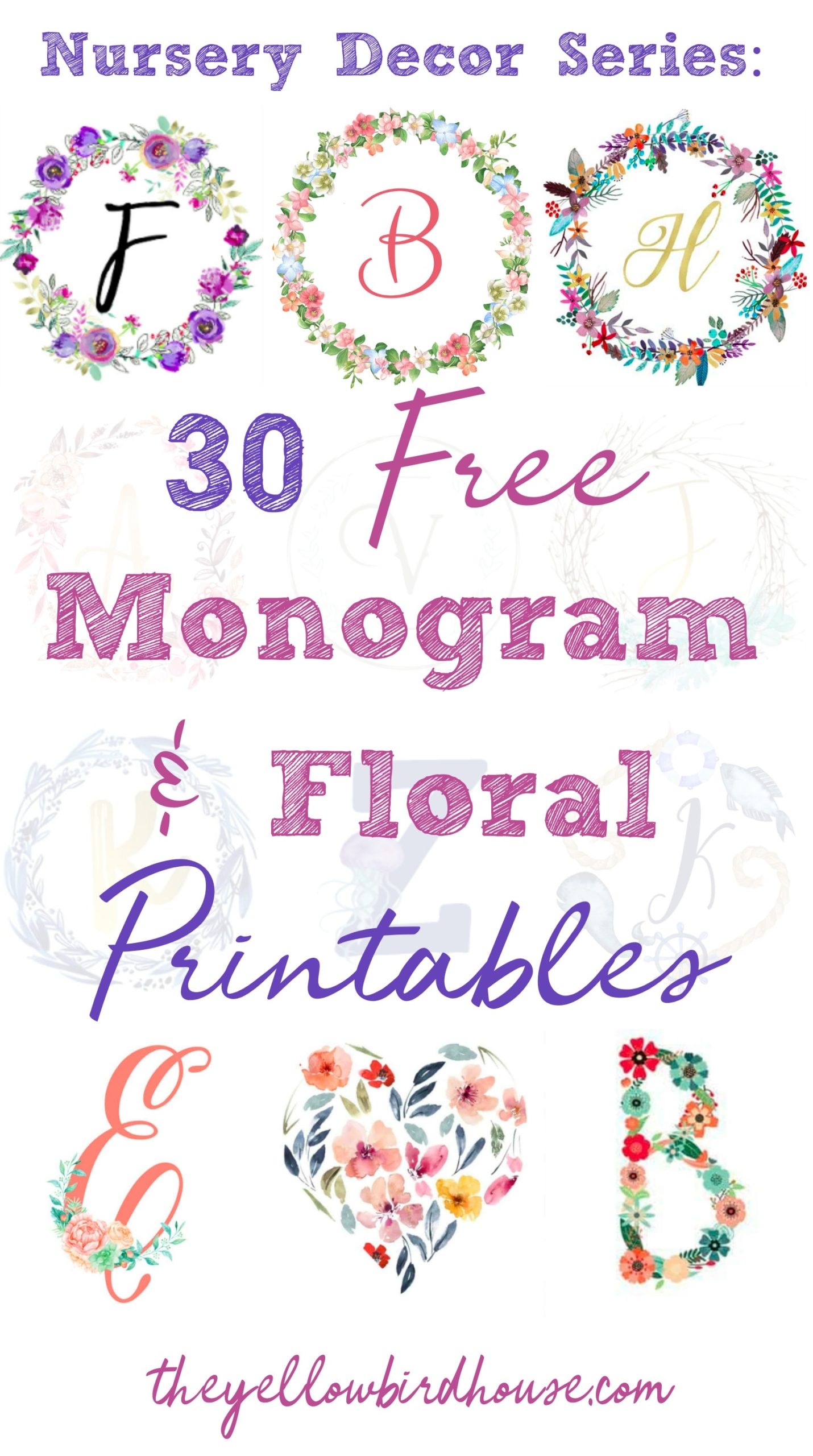 Nursery Decor Series 30 Free Monogram Printables