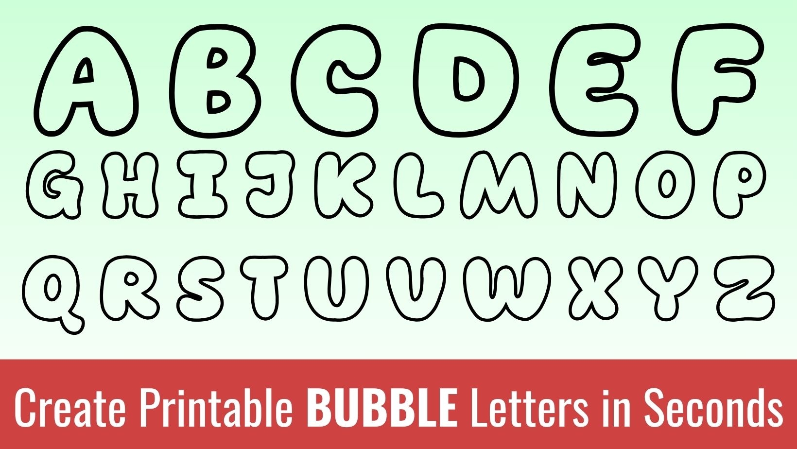Free Printable Letter Templates Bubble