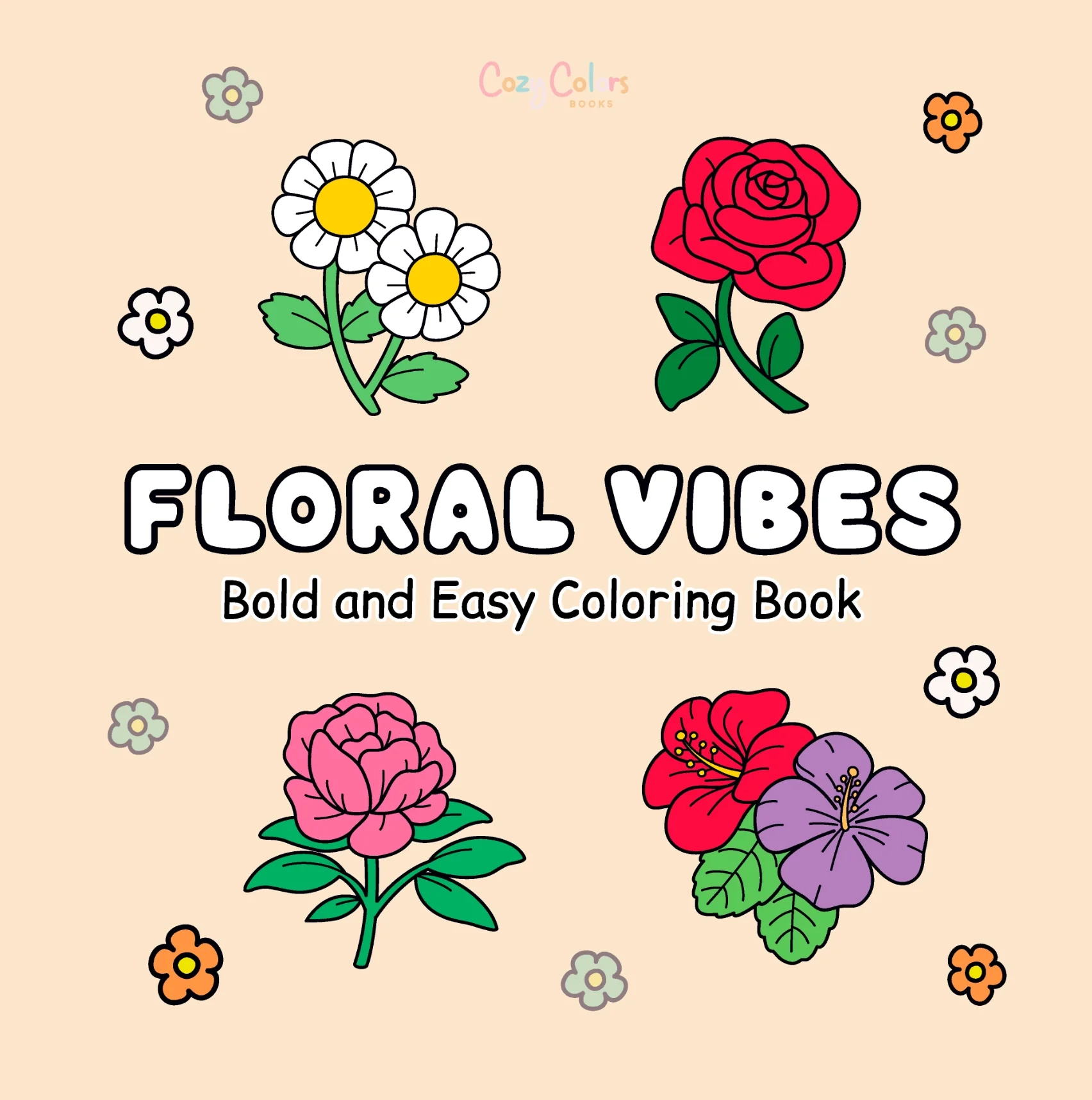 Floral Vibes Printable Coloring Pages 40 Flower Coloring Sheets