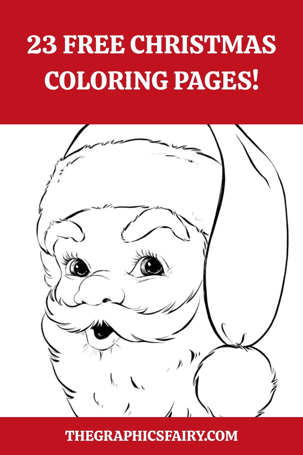 23 Free Christmas Coloring Pages The Graphics Fairy