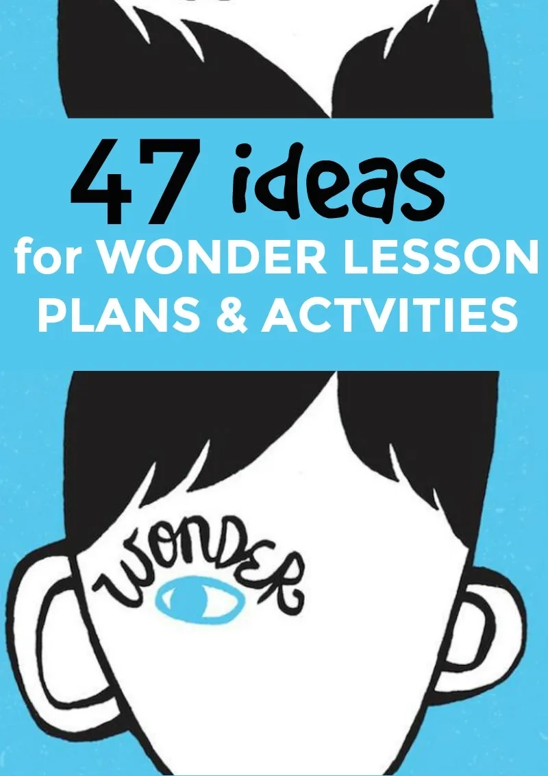 47 Wonder Activities And Lesson Plans Book And Movie 