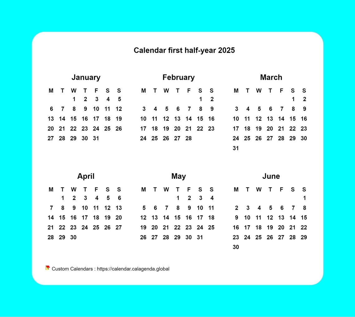 Calendar 2025 Half year With Border Calendar 2025 Half year With Border