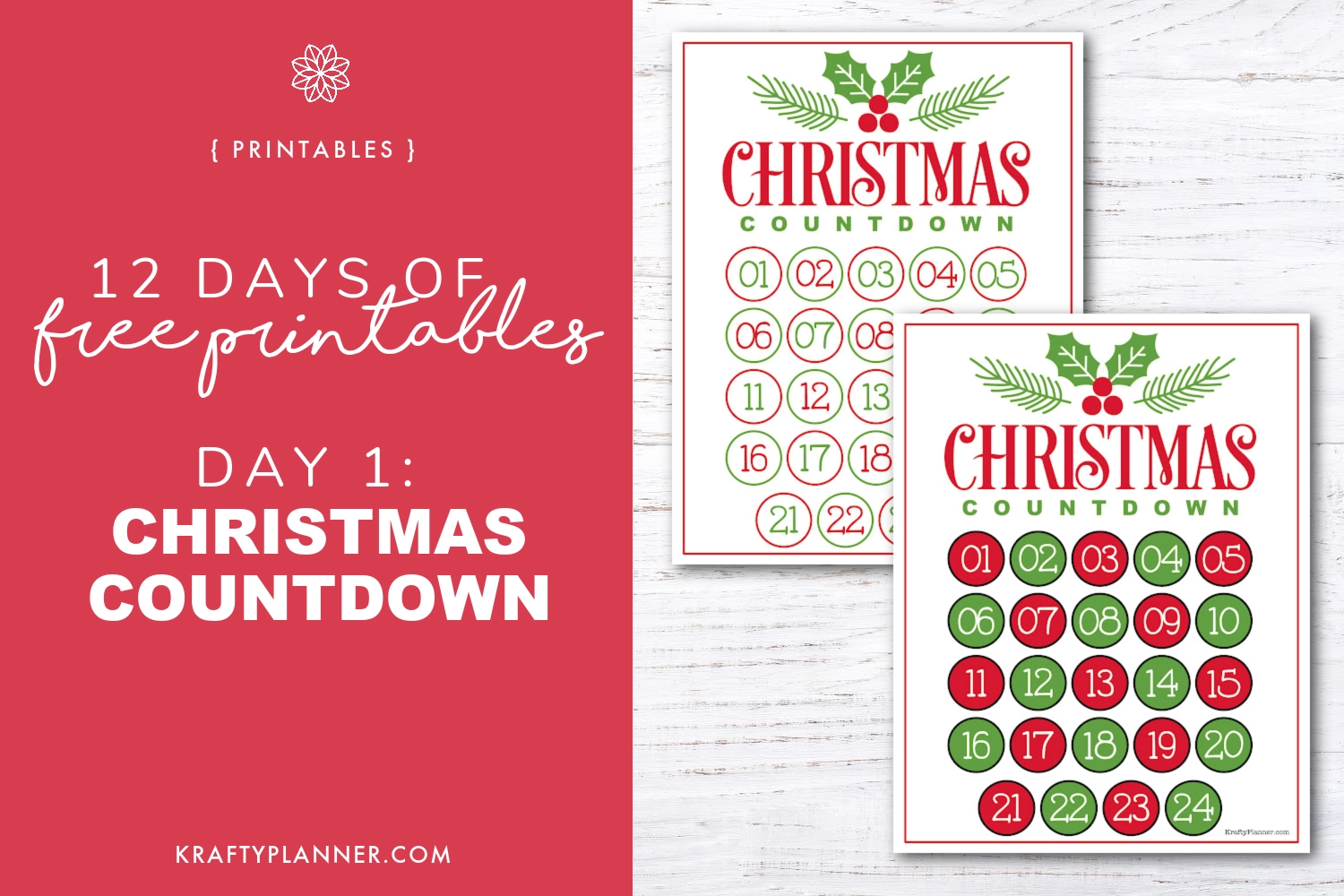 Christmas Countdown Advent Calendar Free Printable Krafty Planner