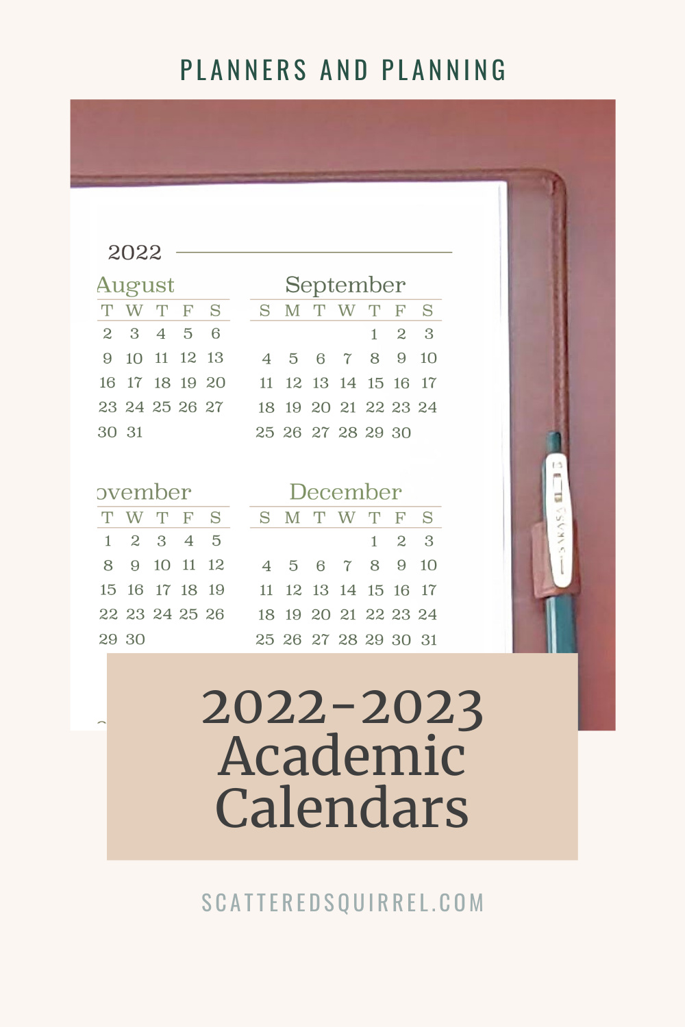 New Academic Calendar Printables For 2022 2023 Scattered Squirrel