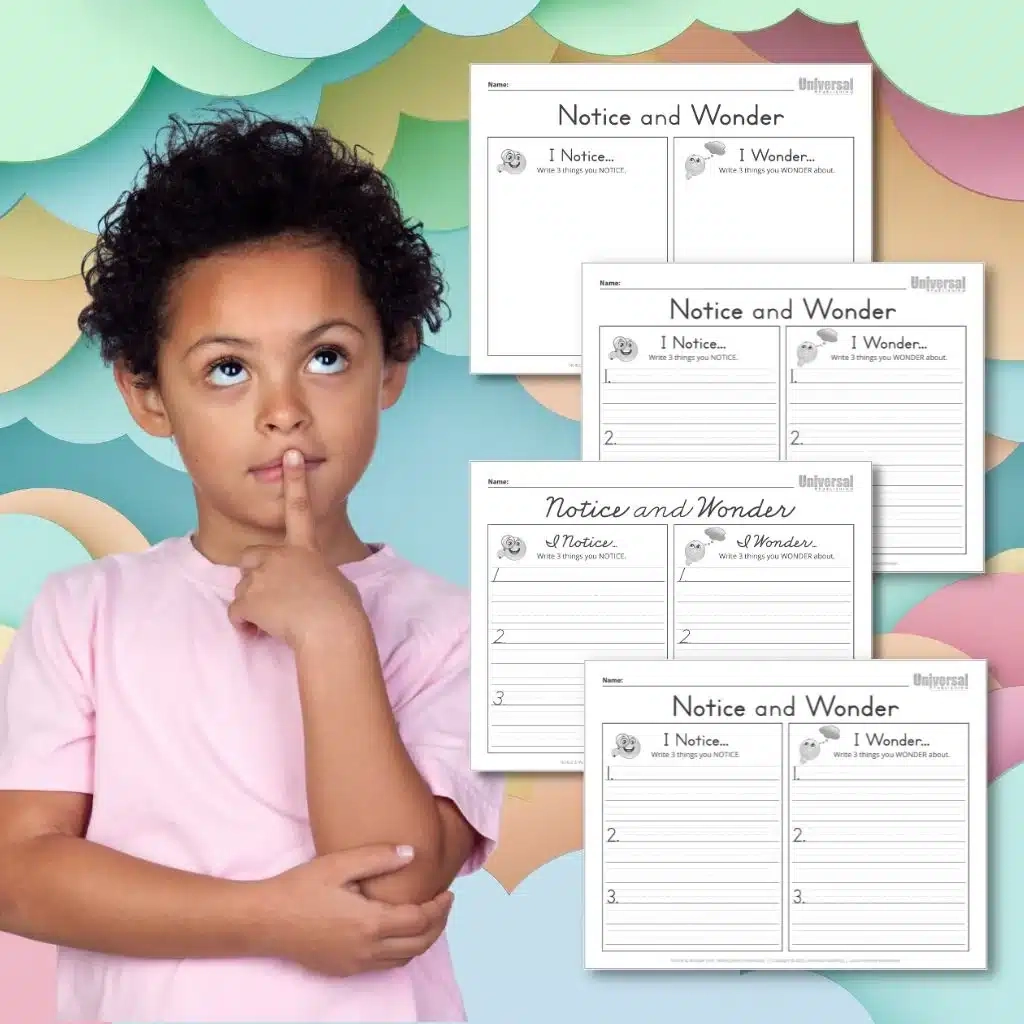 Notice U0026 Wonder Free Printables Universal Publishing