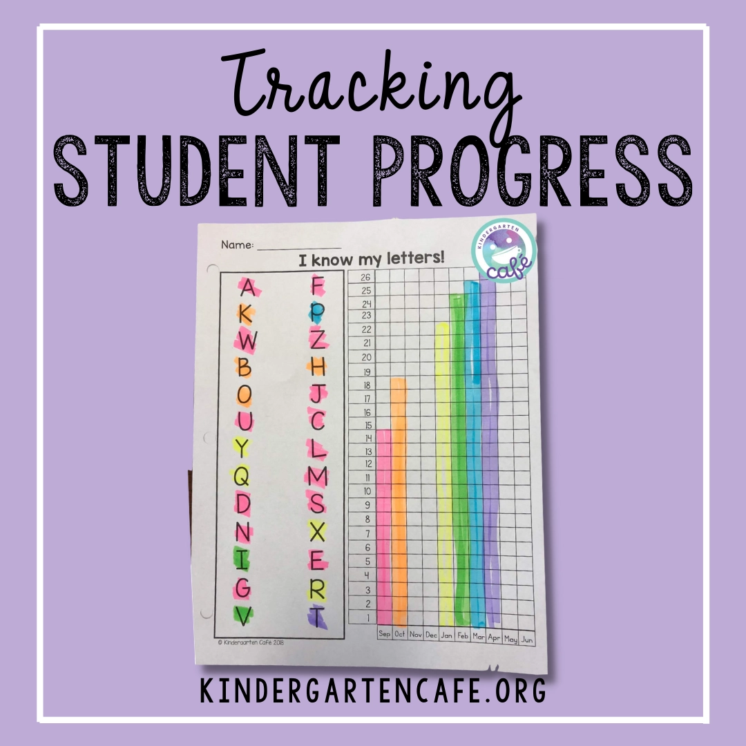 Tracking Student Progress Easily Kindergarten Cafe