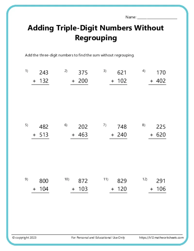 Triple Digit Addition Without Regrouping Worksheets